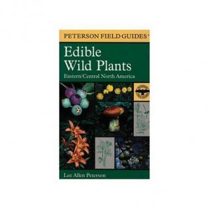 Peterson Field Guide Edible Wild Plants